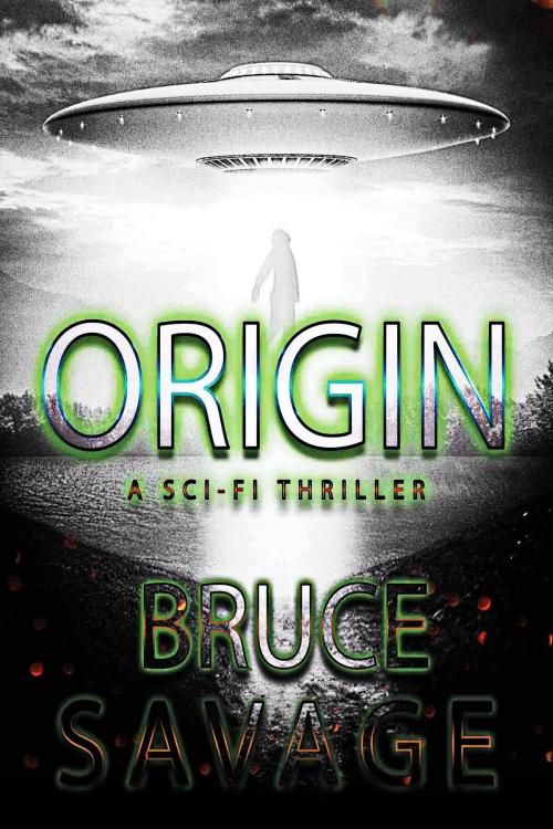 Cover of the book Origin by Bruce Savage, Bruce Savage