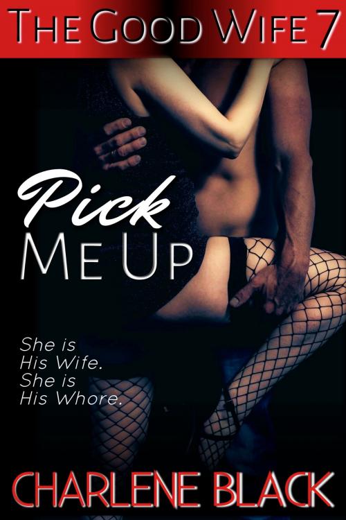 Cover of the book Pick Me Up by Charlene Black, Charlene Black