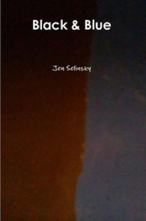 Cover of the book Black & Blue by Jen Selinsky, Jen Selinsky