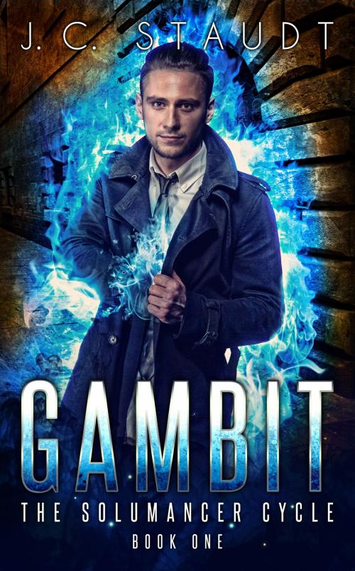 Cover of the book Gambit: An Urban Fantasy Novel by J.C. Staudt, J.C. Staudt