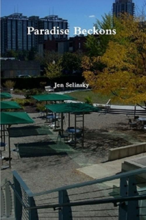 Cover of the book Paradise Beckons by Jen Selinsky, Jen Selinsky