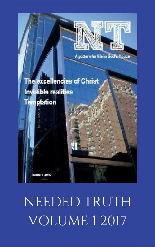 Cover of the book Needed Truth 2017 Issue 1 by Hayes Press, Hayes Press