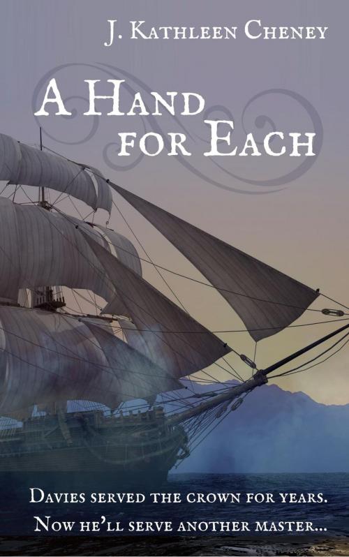 Cover of the book A Hand for Each by J. Kathleen Cheney, J. Kathleen Cheney