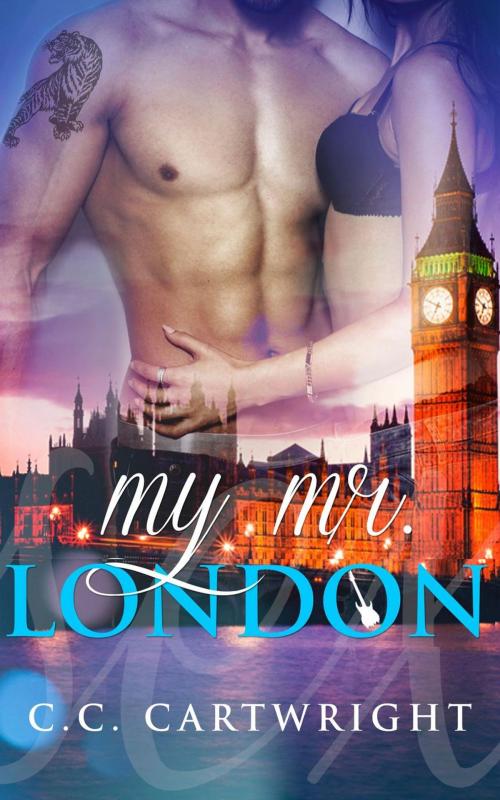 Cover of the book My Mr. London by CC Cartwright, CC Cartwright