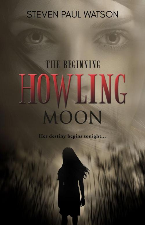 Cover of the book Howling Moon—The Beginning by Steven Paul Watson, BHC Press/Umbra