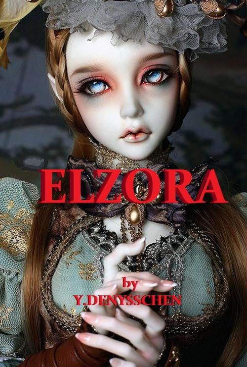 Cover of the book ELZORA by Yvonne, Y. Denysschen