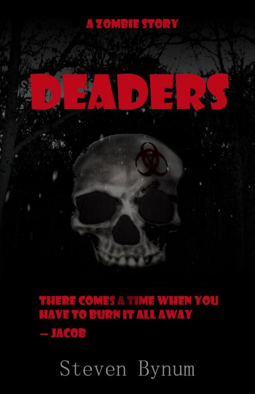 Cover of the book Deaders by Steven Bynum, Steven Bynum