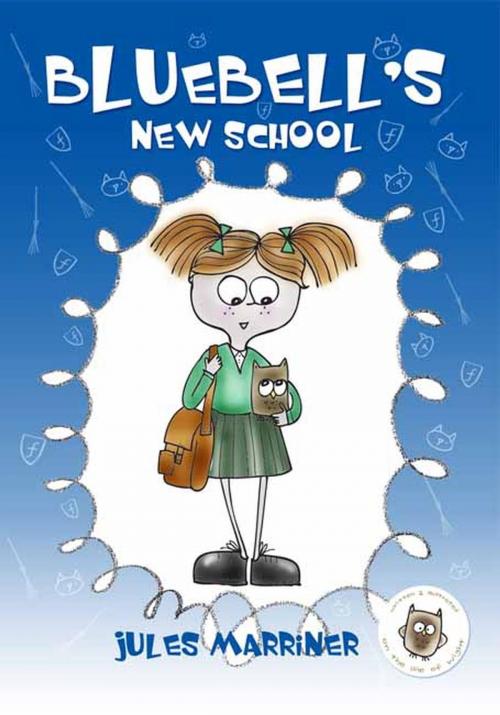 Cover of the book Bluebell's New School, by Jules Marriner, Scarlett Inc