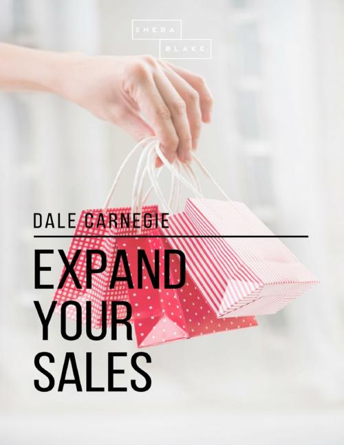 Cover of the book Expand Your Sales by Dale Carnegie, Lulu.com