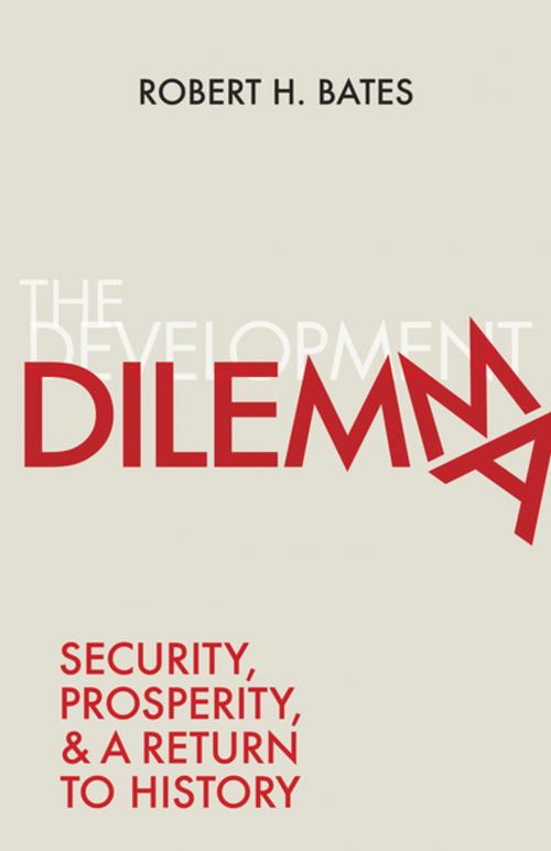 Cover of the book The Development Dilemma by Robert H. Bates, Princeton University Press