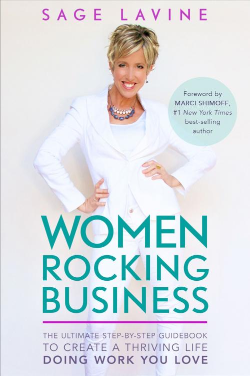 Cover of the book Women Rocking Business by Sage Lavine, Hay House