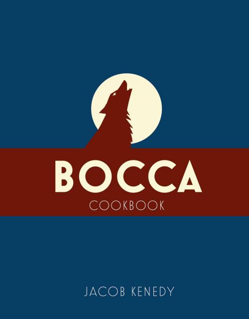 Cover of the book Bocca by Mr Jacob Kenedy, Bloomsbury Publishing