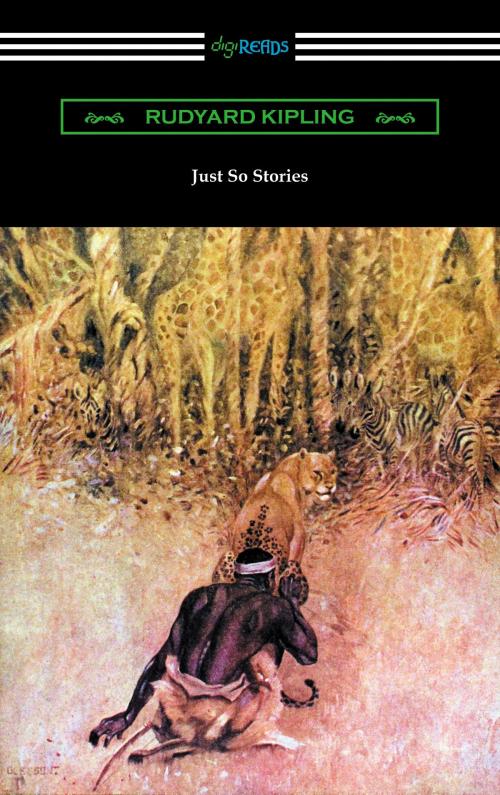 Cover of the book Just So Stories (Illustrated by the Author) by Rudyard Kipling, Neeland Media LLC