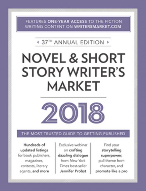 Cover of the book Novel & Short Story Writer's Market 2018 by , F+W Media