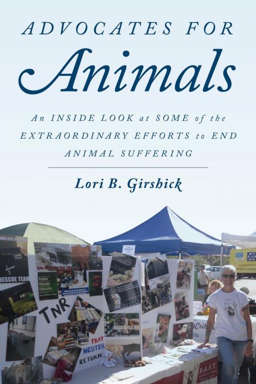 Cover of the book Advocates for Animals by Lori B. Girshick, Rowman & Littlefield Publishers
