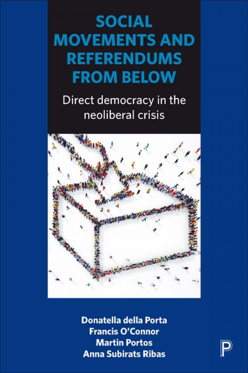 Cover of the book Social movements and referendums from below by O'Connor, Francis, Della Porta, Donatella, Policy Press