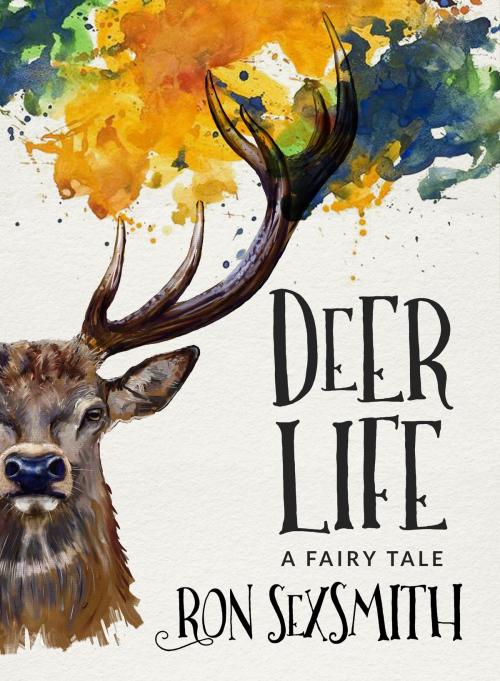 Cover of the book Deer Life by Ron Sexsmith, Dundurn