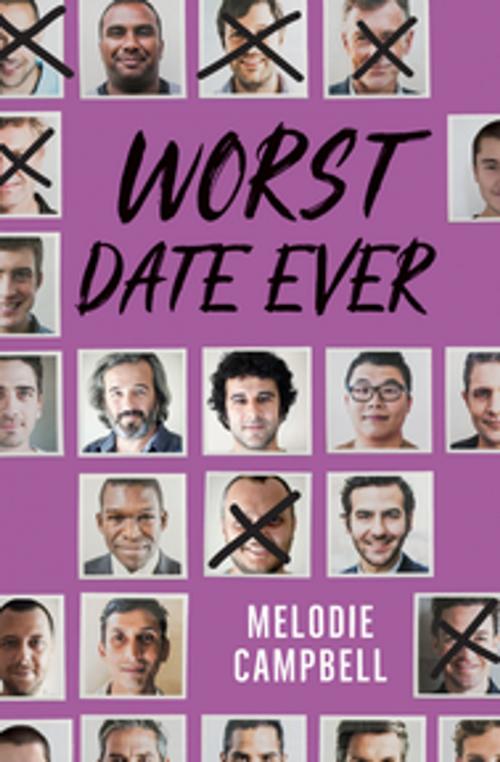 Cover of the book Worst Date Ever by Melodie Campbell, Orca Book Publishers