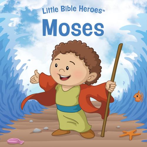 Cover of the book Moses by Victoria Kovacs, B&H Publishing Group