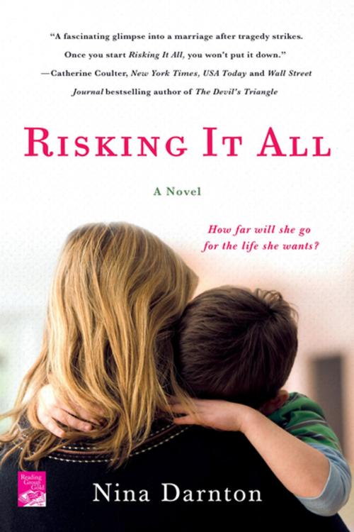 Cover of the book Risking It All by Nina Darnton, St. Martin's Press