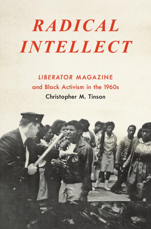 Cover of the book Radical Intellect by Christopher M. Tinson, The University of North Carolina Press
