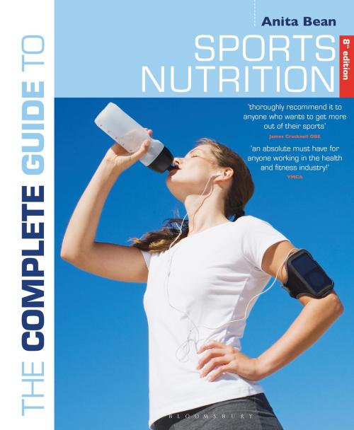 Cover of the book The Complete Guide to Sports Nutrition by MS Anita Bean, Bloomsbury Publishing