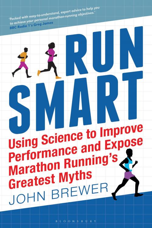 Cover of the book Run Smart by Professor John Brewer, Bloomsbury Publishing