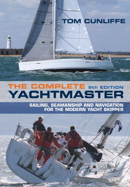 Cover of the book The Complete Yachtmaster by Tom Cunliffe, Bloomsbury Publishing