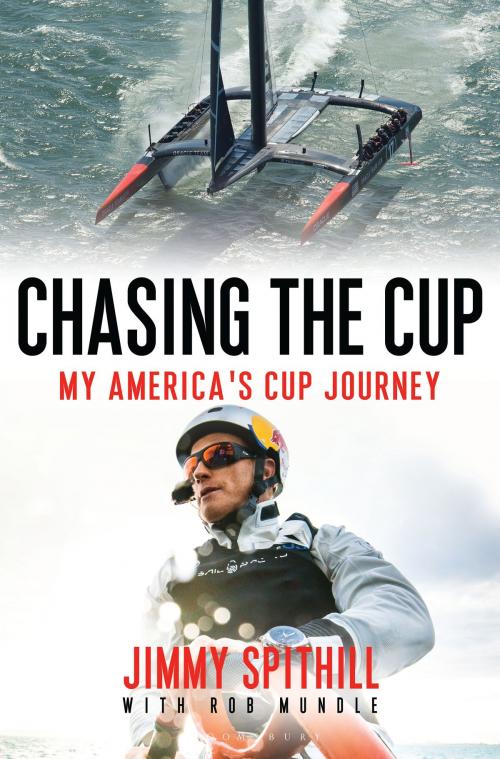 Cover of the book Chasing the Cup by Jimmy Spithill, Bloomsbury Publishing