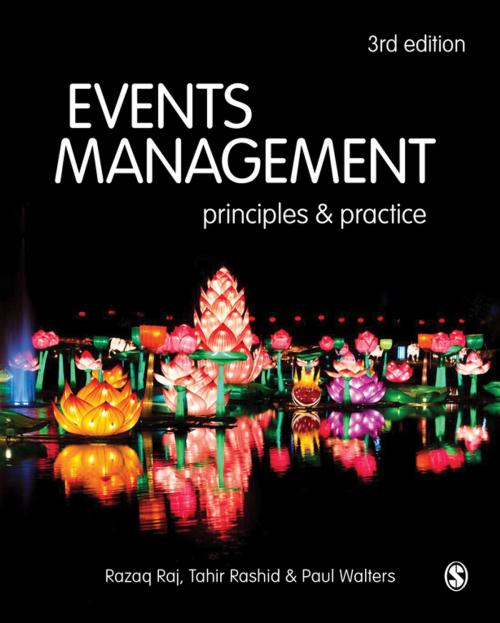 Cover of the book Events Management by Razaq Raj, Paul Walters, Tahir Rashid, SAGE Publications