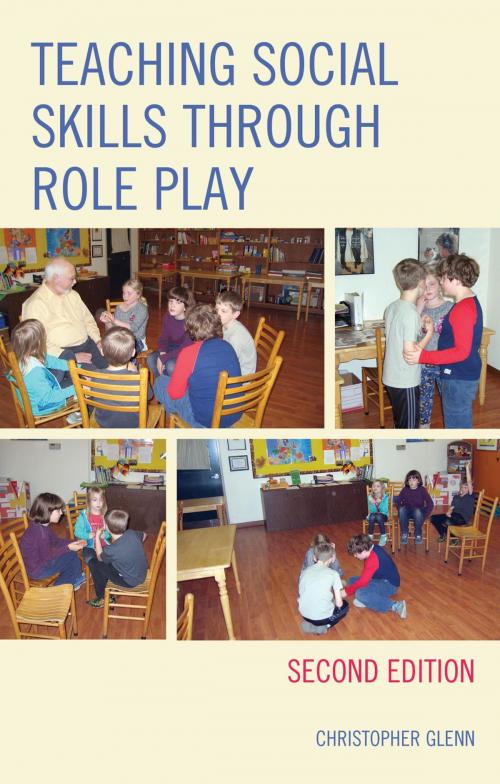 Cover of the book Teaching Social Skills through Role Play by Christopher Glenn, Rowman & Littlefield Publishers