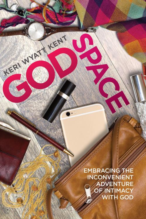 Cover of the book GodSpace by Keri Wyatt Kent, FaithWords