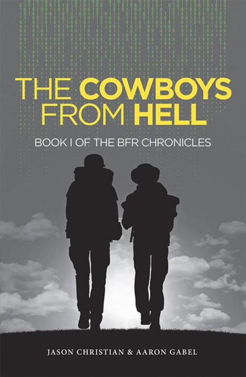 Cover of the book The Cowboys from Hell by Jason Christian, Aaron Gabel, Archway Publishing