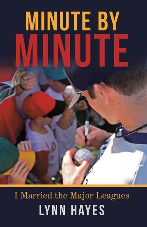 Cover of the book Minute by Minute by Lynn Hayes, Archway Publishing