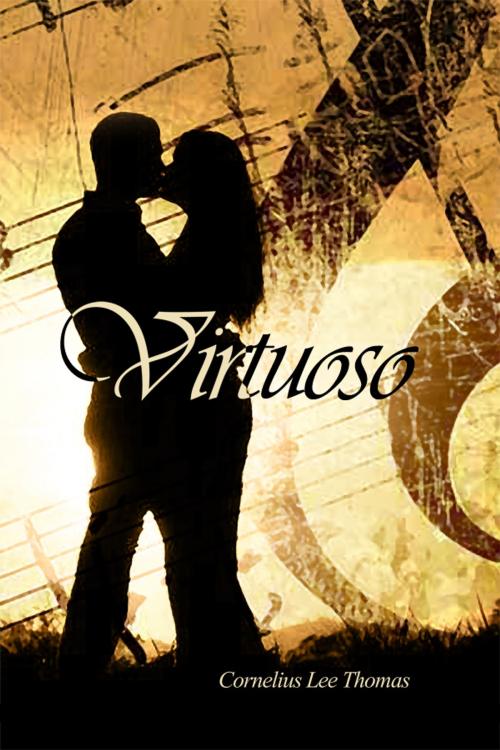 Cover of the book Virtuoso by Cornelius Lee Thomas, Dorrance Publishing