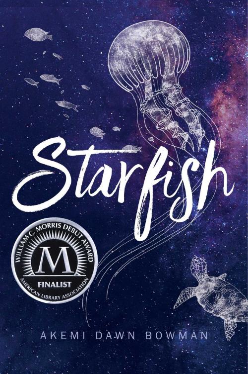 Cover of the book Starfish by Akemi Dawn Bowman, Simon Pulse