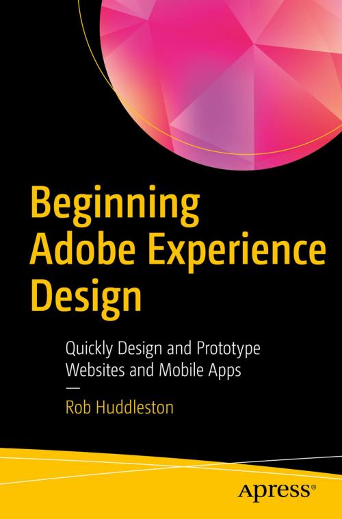 Cover of the book Beginning Adobe Experience Design by Rob Huddleston, Apress