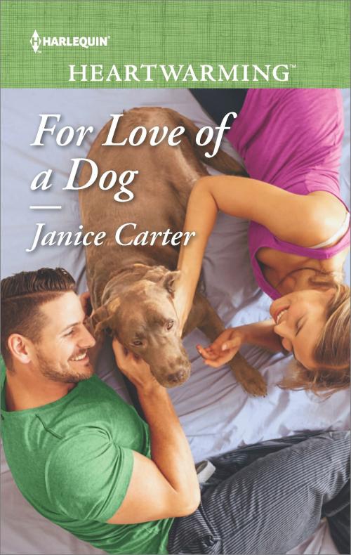 Cover of the book For Love of a Dog by Janice Carter, Harlequin