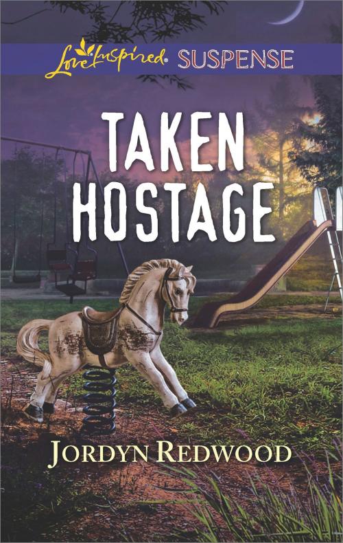 Cover of the book Taken Hostage by Jordyn Redwood, Harlequin
