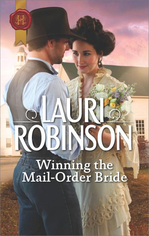 Cover of the book Winning the Mail-Order Bride by Lauri Robinson, Harlequin