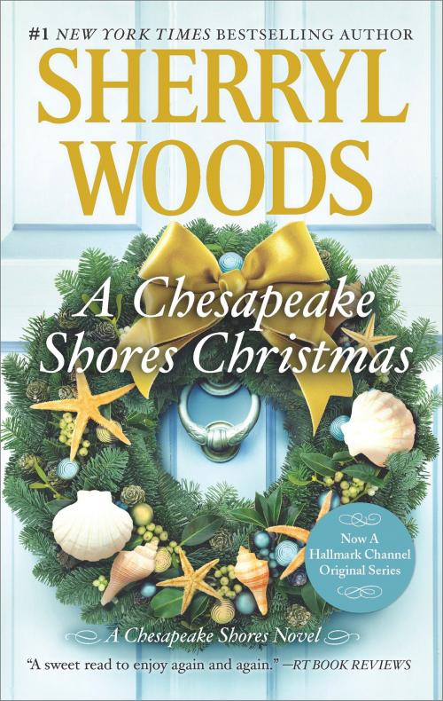 Cover of the book A Chesapeake Shores Christmas by Sherryl Woods, MIRA Books