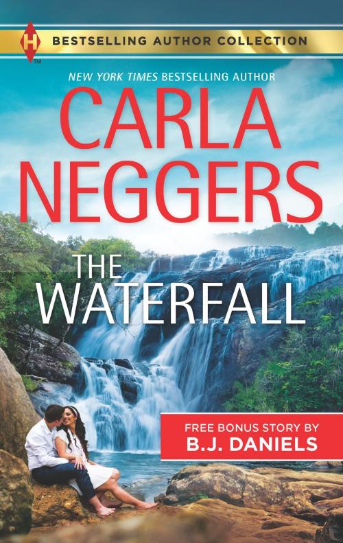 Cover of the book The Waterfall & Odd Man Out by Carla Neggers, B.J. Daniels, Harlequin
