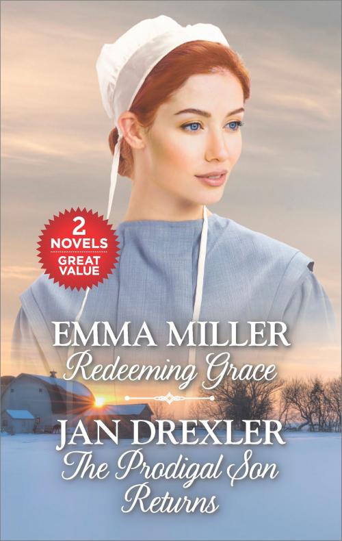 Cover of the book Redeeming Grace and The Prodigal Son Returns by Emma Miller, Jan Drexler, Harlequin