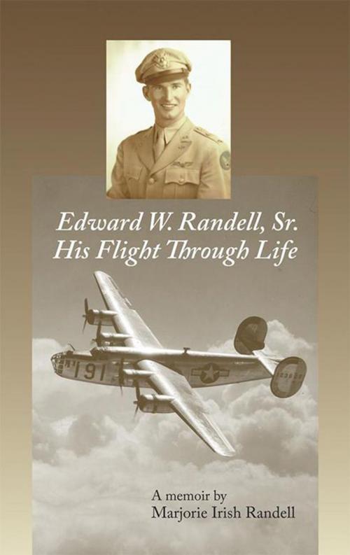 Cover of the book Edward W. Randell Sr. by Marjorie Irish Randell, Trafford Publishing