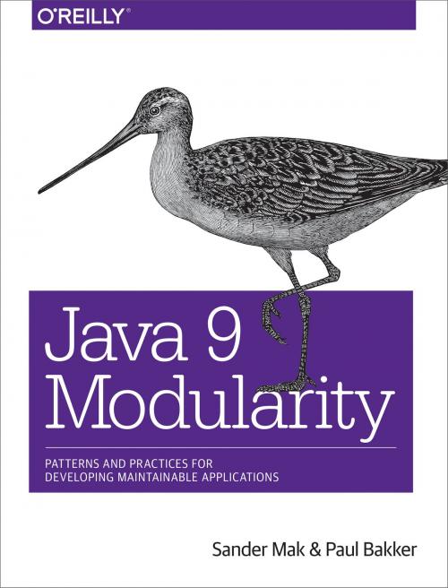 Cover of the book Java 9 Modularity by Sander Mak, Paul Bakker, O'Reilly Media