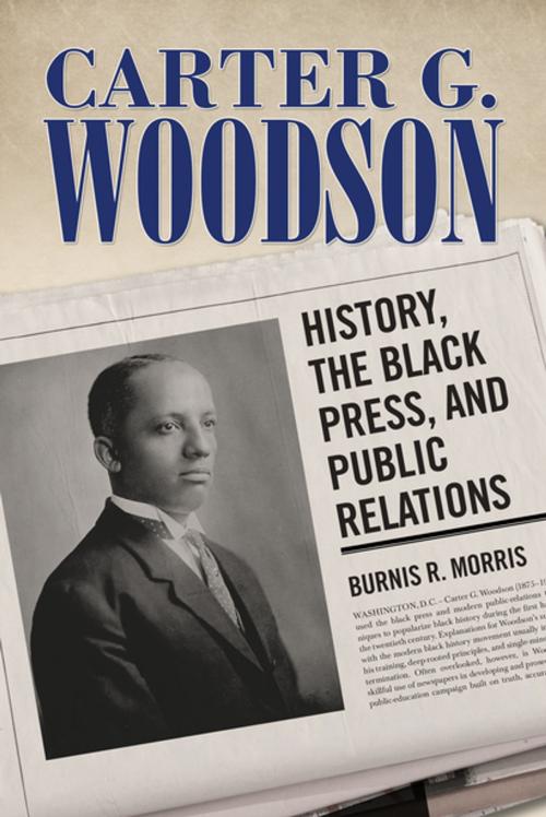 Cover of the book Carter G. Woodson by Burnis R. Morris, University Press of Mississippi