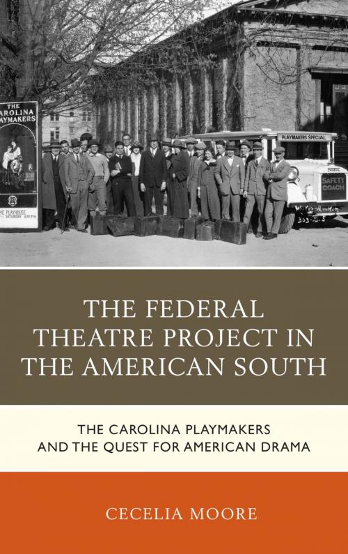 Cover of the book The Federal Theatre Project in the American South by Cecelia Moore, Lexington Books