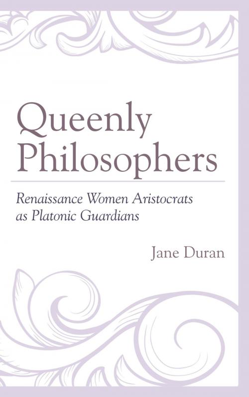 Cover of the book Queenly Philosophers by Jane Duran, Lexington Books