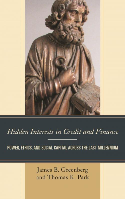 Cover of the book Hidden Interests in Credit and Finance by James B. Greenberg, Thomas K. Park, Lexington Books