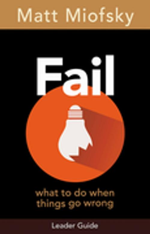 Cover of the book Fail Leader Guide by Matt Miofsky, Abingdon Press